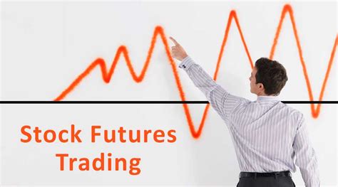 Stock Futures Trading | Top 21 Stock futures and Strategy