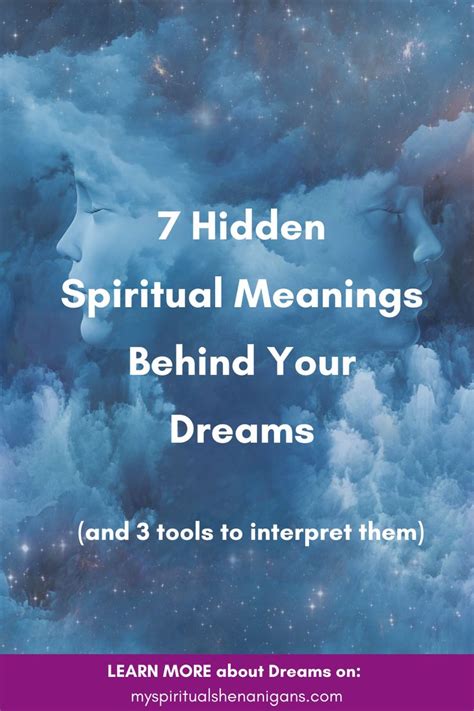 7 Hidden Meanings Behind Your Dreams & 3 Tools for Dream Interpretation | Do dreams have meaning ...