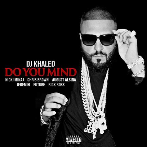 DJ Khaled – Do You Mind Lyrics | Genius Lyrics