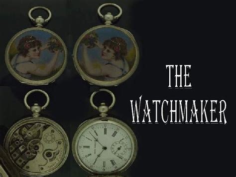 The watchmaker