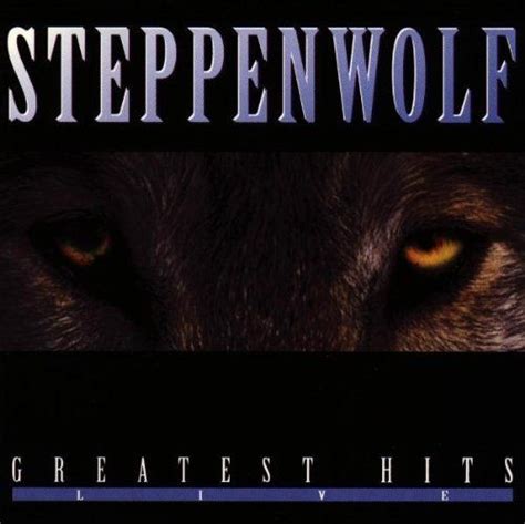 Steppenwolf - Greatest Hits (Live) (1995, CD) | Discogs