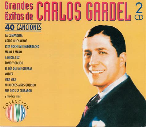 Carlos Gardel - Grandes Éxitos De Carlos Gardel (2006, CD) | Discogs