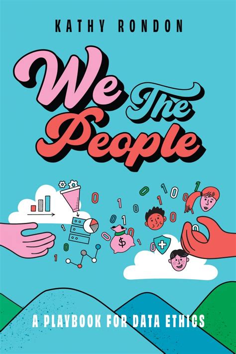 The Book Look: We The People (Playbook for Data Ethics) – TDAN.com