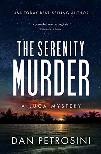 The Serenity Murder: A Luca Mystery Crime Thriller: Book #3 eBook ...