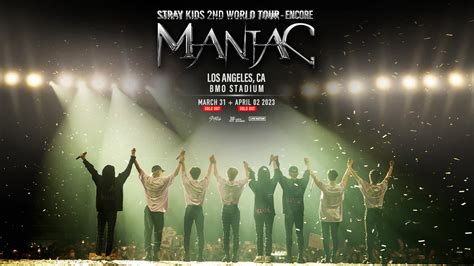 Stray Kids 2nd World Tour “MANIAC” Encore|BMO Stadium