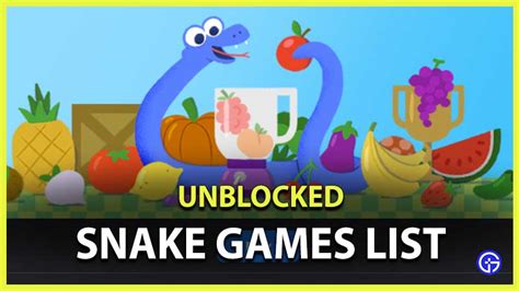 Best Unblocked Snake Game List 2023 - Gamer Tweak