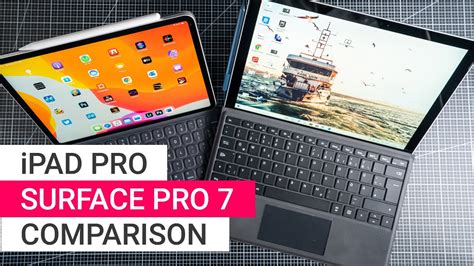 Comparison: iPad Pro vs. Microsoft Surface Pro 7 - YouTube