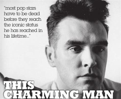 Morrissey Quotes. QuotesGram Morrissey Quotes, Mozz, Charming Man, Starr, This Man, Famous ...