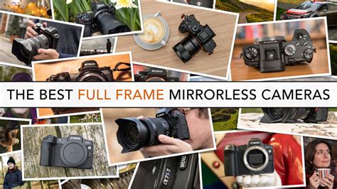 The Best Full Frame Mirrorless Cameras - 2020 edition - Mirrorless Comparison