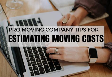 Pro Moving Company Tips for Estimating the Cost of Your Move