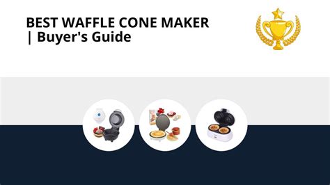 8 Best Waffle Cone Maker for 2022