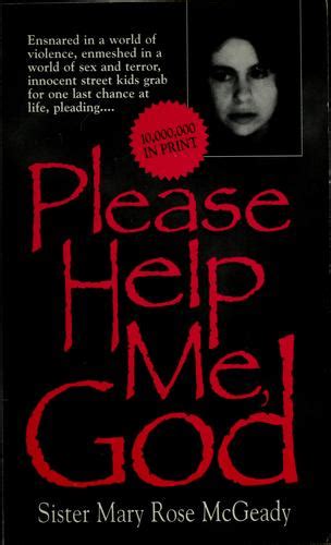 Please help me, God (1997 edition) | Open Library