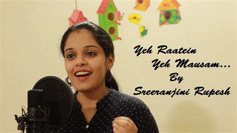 Yeh Raatein Yeh Mausam | Sanam Version | By Sreeranjini Rupesh - YouTube