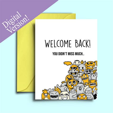 Printable Welcome Back Card for Students, Teachers, Family, Deployed Dad, Coworkers From Sick ...