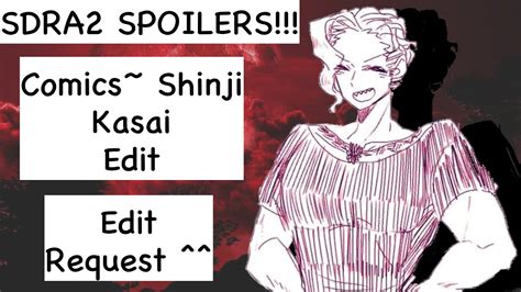 (SDRA2 SPOILERS!!!) Comics~ Shinji Kasai Edit (Request!) - YouTube