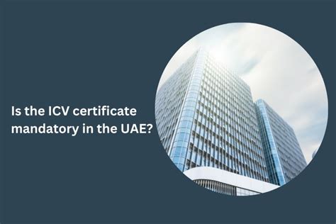 Is ICV Certificate Mandatory in UAE?