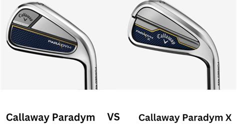 Callaway Paradym Vs Callaway Paradym X Irons Comparison Overview - The ...