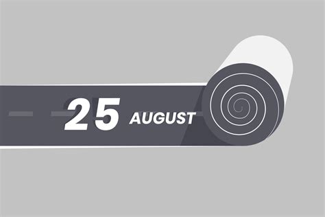 August 25 calendar icon rolling inside the road. 25 August Date Month ...