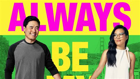 Ali Wong & Randall Park’s Netflix Movie ‘Always Be My Maybe’ Debuts ...