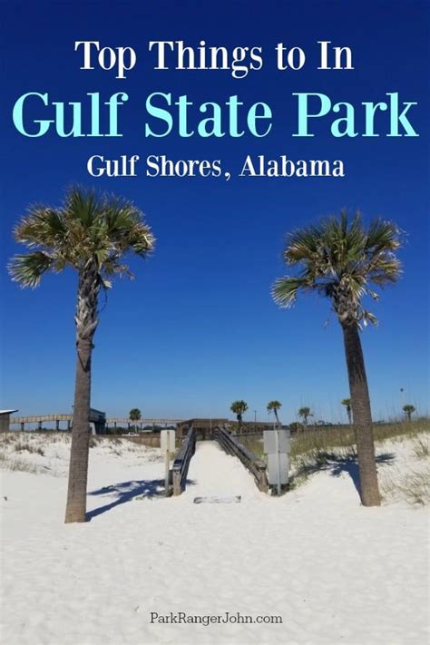 Epic things to do in Gulf State Park, Gulf Shores, Alabama | Gulf ...