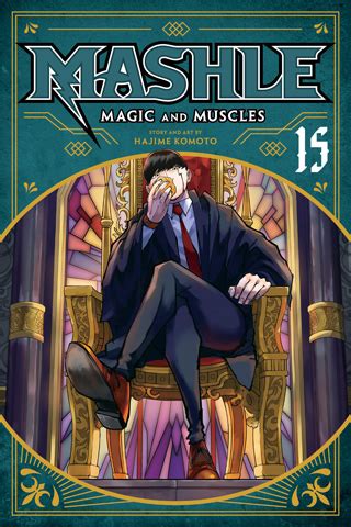 VIZ | Read a Free Preview of Mashle: Magic and Muscles, Vol. 15