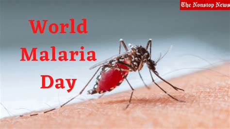 World Malaria Day 2021 Quotes, Messages, and HD Images to Share - The Nonstop News