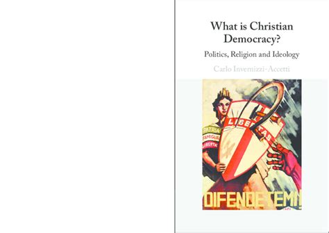 (PDF) What is Christian Democracy? Politics, Religion and Ideology ...