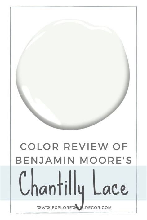 Benjamin Moore Chantilly Lace Paint Color Review - Explore Wall Decor