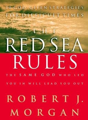 The Red Sea Rules - eBook: Robert J. Morgan: 9781418513801 - Christianbook.com