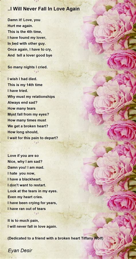 ..I Will Never Fall In Love Again Poem by Eyan Desir - Poem Hunter