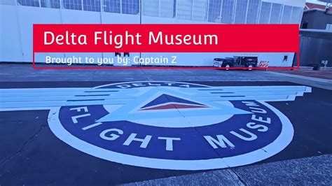 Delta Flight Museum, Atlanta, GA , USA - An Overview of the museum and ...