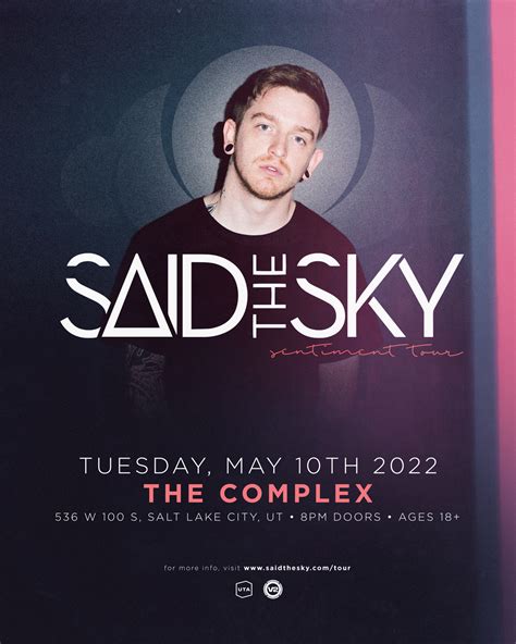 Tickets for Said The Sky: Sentiment Tour in Salt Lake City from The Complex