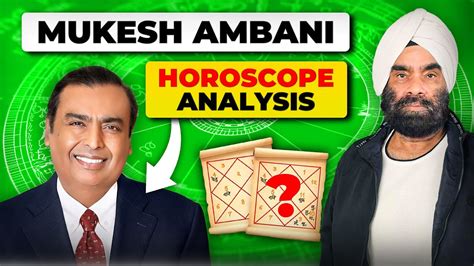 Mukesh Ambani Horoscope Analysis | astrologic prediction of Mukesh Ambani by Gourmieet singgh ...