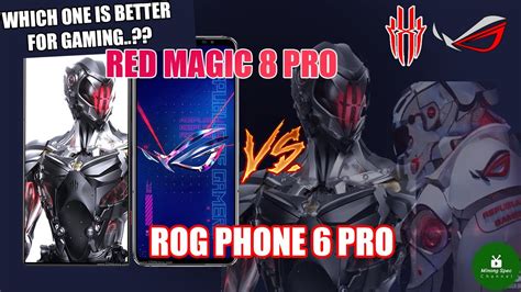 Ultimate Flagship Battle || Red Magic 8 Pro vs Asus ROG Phone 6 Pro - YouTube