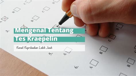 Kenali Karakter Diri dengan Tes Kraepelin, Apa Fungsinya?