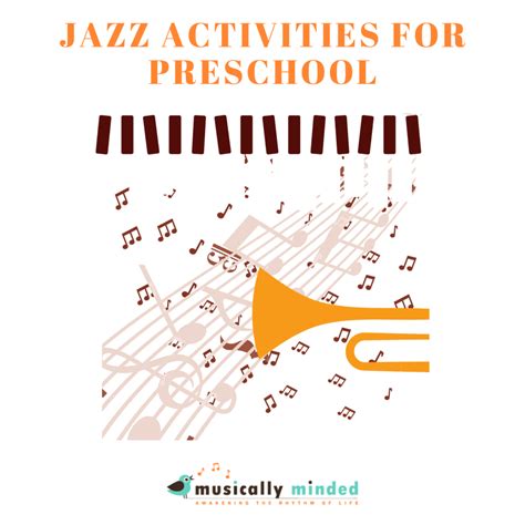 Jazz Activities for Preschool - Musically Minded