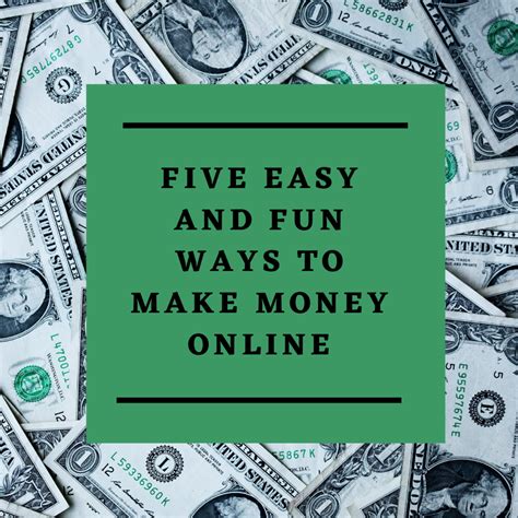 Easy Make Money Online Money Make Ways Easy Fun Five Learn Extra Read - 𝔖𝔞𝔫𝔤 𝔅𝔩𝔬𝔤𝔤𝔢𝔯 007