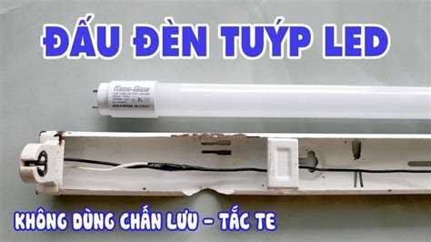 Cách lắp máng đèn huỳnh quang cho bóng đèn Led - Bóng Đèn Rạng Đông