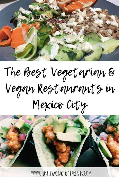 The Best Vegetarian and Vegan Restaurants in Mexico City | Vegan restaurants, Easy healthy ...