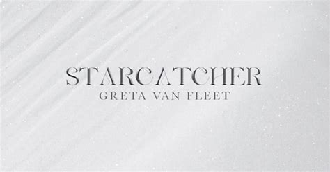 Album review: Greta Van Fleet – Starcatcher | Kerrang!