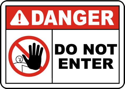 Danger Do Not Enter Sign - Claim Your 10% Discount