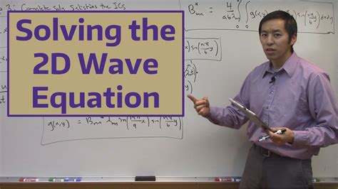 Solving the 2D Wave Equation - YouTube