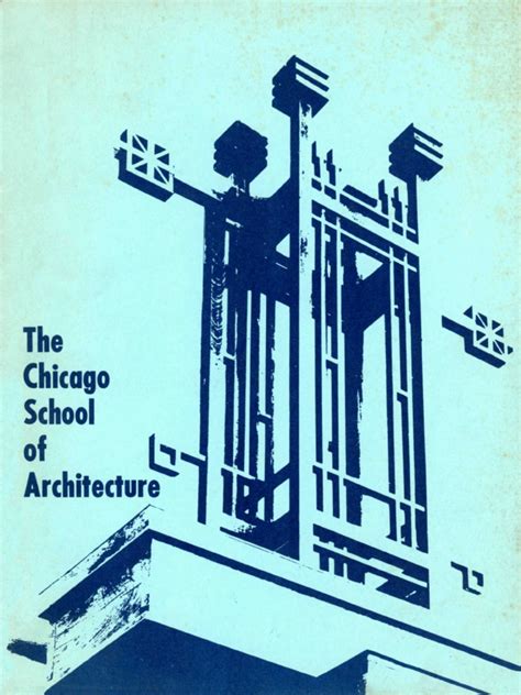 Chicago School of Architecture | Framing (Construction) | Architect