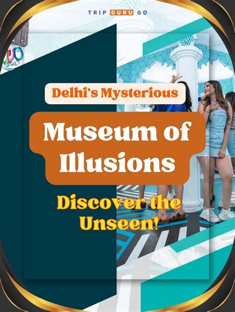 Museum of Illusions in Delhi: Photos, Timings & Ticket Price 2024 | Trip Guru Go