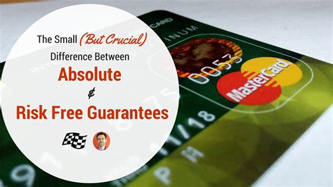 Risk Free Guarantees: How They Differ From Absolute Guarantees