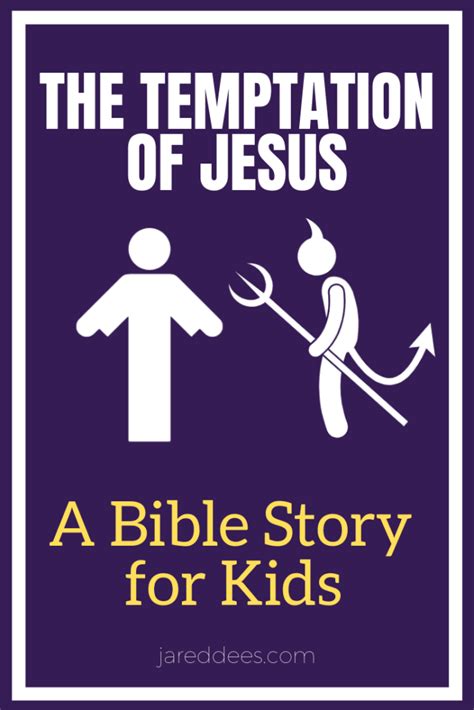 The Temptation of Jesus: A Bible Story for Children | Jared Dees