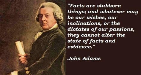 John Adams - Facts Are Stubborn Things - Speaking For A Change