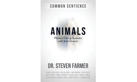 Animals: Personal Tales of Encounters with Spirit Animals - Sacred Stories