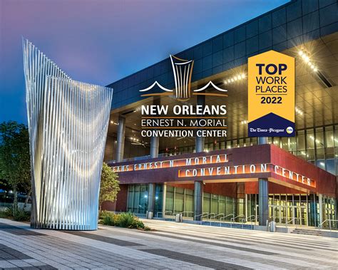 New Orleans Ernest N. Morial Convention Center Earns Seventh New Orleans “Top Workplace” Award ...