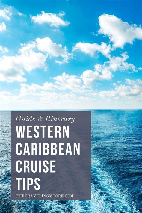 Royal Caribbean Western Caribbean Cruise Tips in 2023 | Western caribbean cruise, Western ...